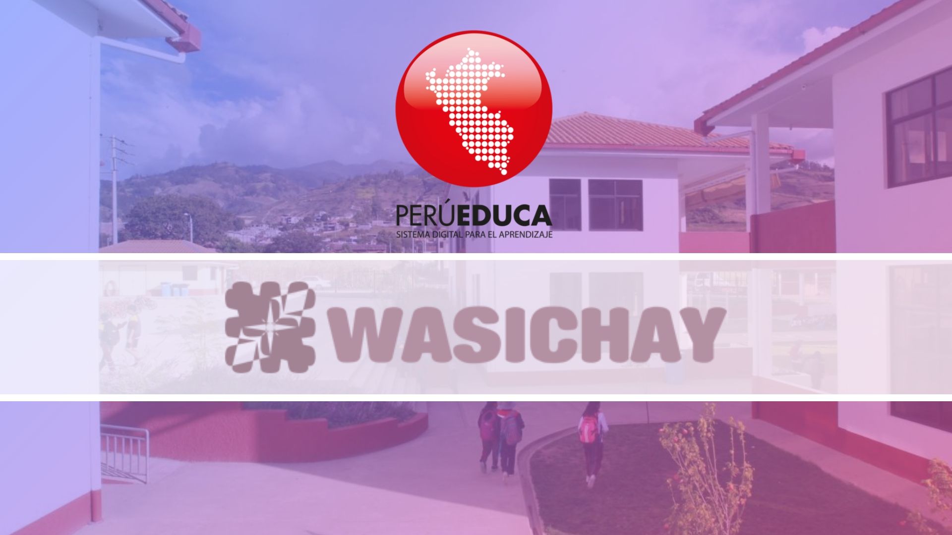 Qué es el proyecto wasichay en perú