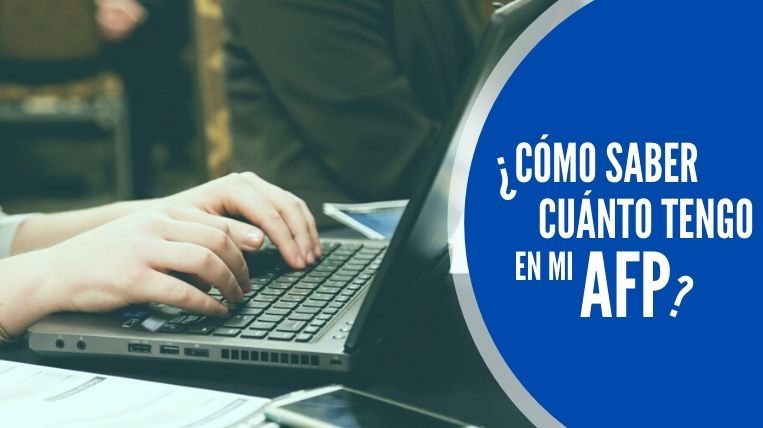 Cómo saber cuánto tengo en mi AFP